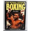 Image 1 : THE PICTORIAL HISTORY OF BOXING HARDCOVER BOOK