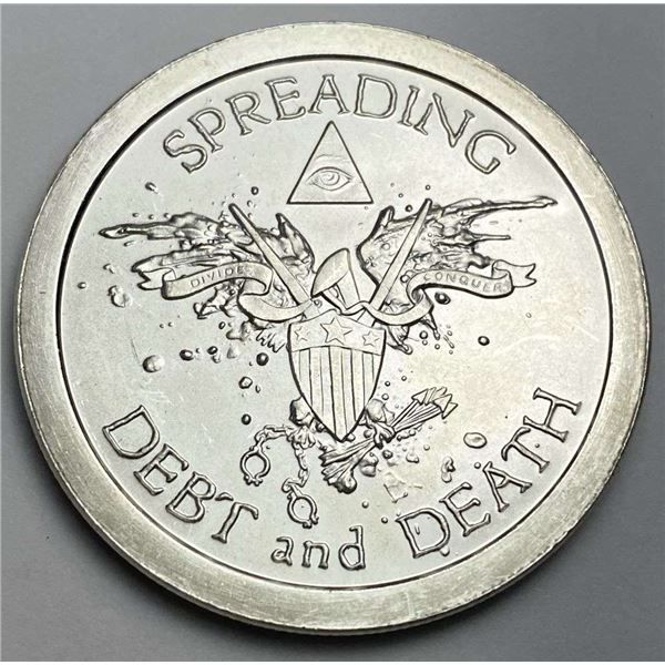 2013 "Spreading Debt And Death" Silver Bullet Silver Shield 1 ozt .999 Silver