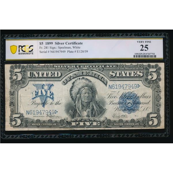 1899 $5 Chief Silver Certificate PCGS 25
