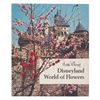 Image 1 : A "Disneyland - World of Flowers" Hardcover Book.