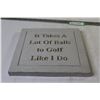 Image 3 : * Framed Picture - 31" x 31", Hanging Golf Saying - 10" x 10"
