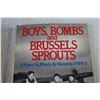Image 2 : (2) Books - Boys, Bombs And Brussel Sprouts - The Pacific War