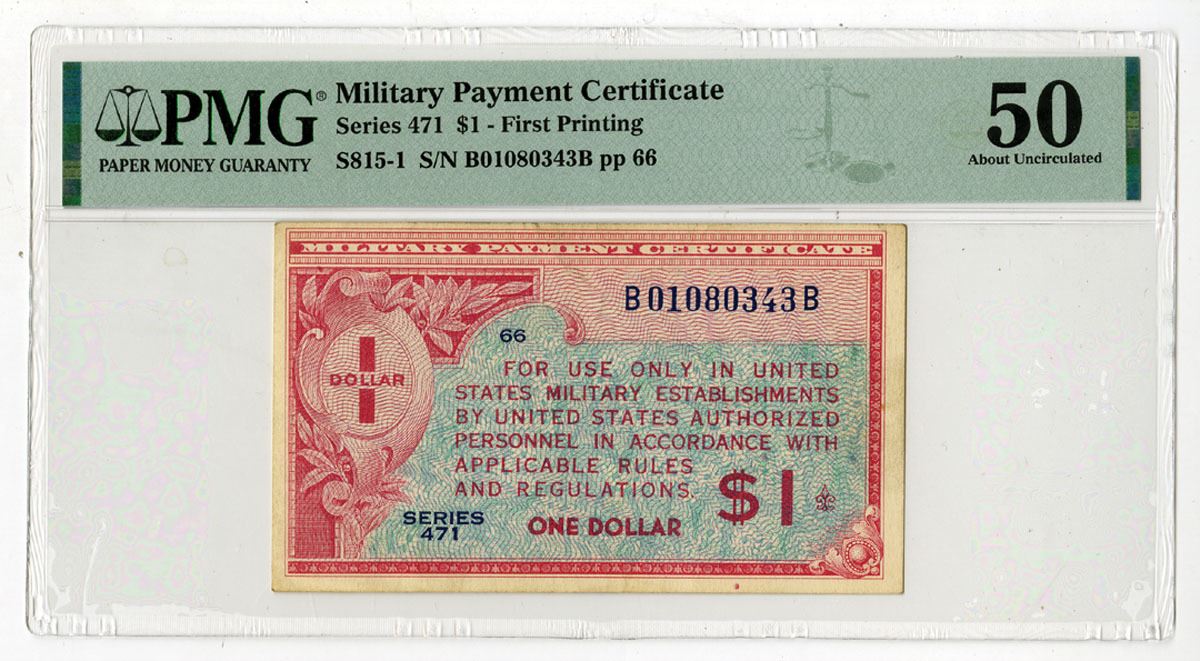 U.S. Military Payment Certificates, ND (1947), Series 471 Issued ...