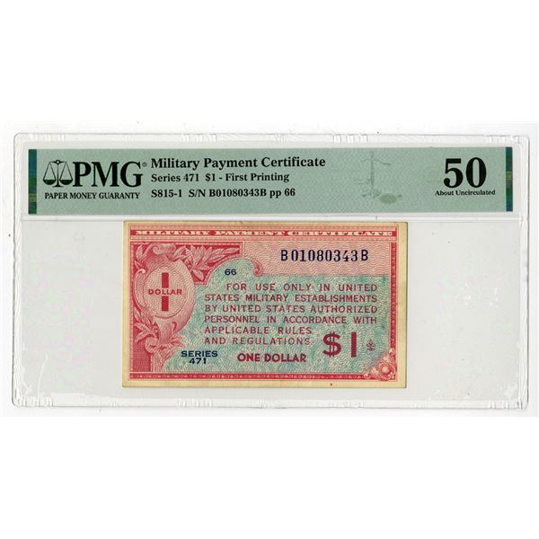 U.S. Military Payment Certificates, ND (1947), Series 471 Issued Banknote - First Printing