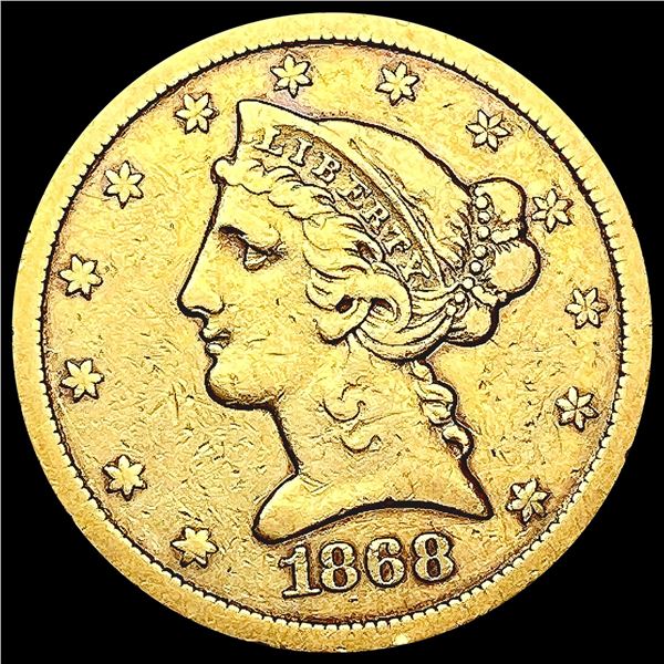1868-S $5 Gold Half Eagle ABOUT UNCIRCULATED