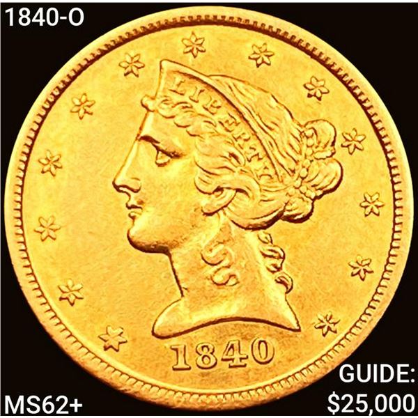 1840-O $5 Gold Half Eagle UNCIRCULATED +