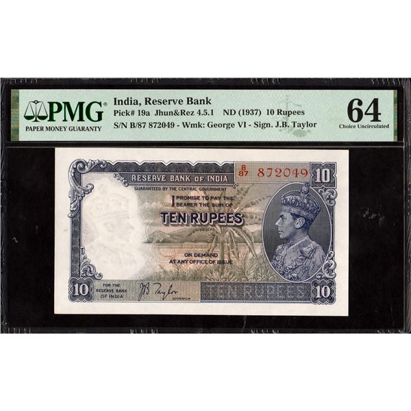 PMG Graded Ten Rupees Banknote of King George VI of British India of 1938 Signed by J B Taylor.