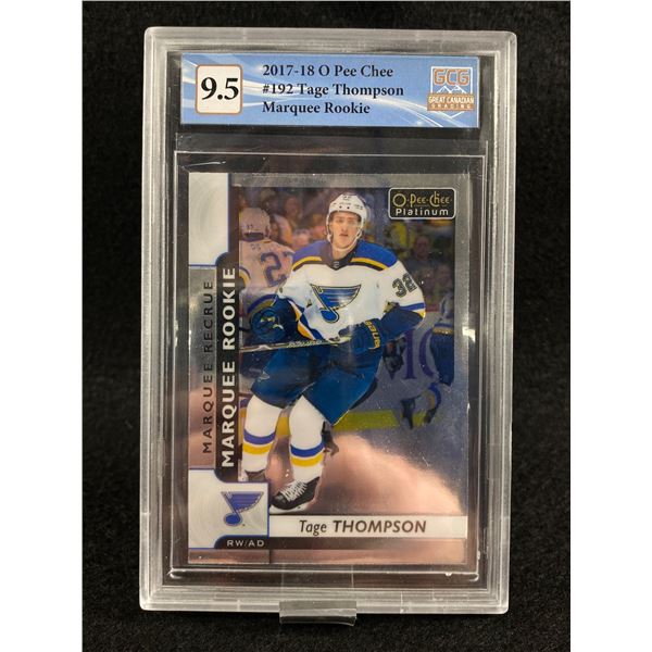 2017-18 O-Pee-Chee Platimum Tage Thompson Marquee Rookie Graded 9.5