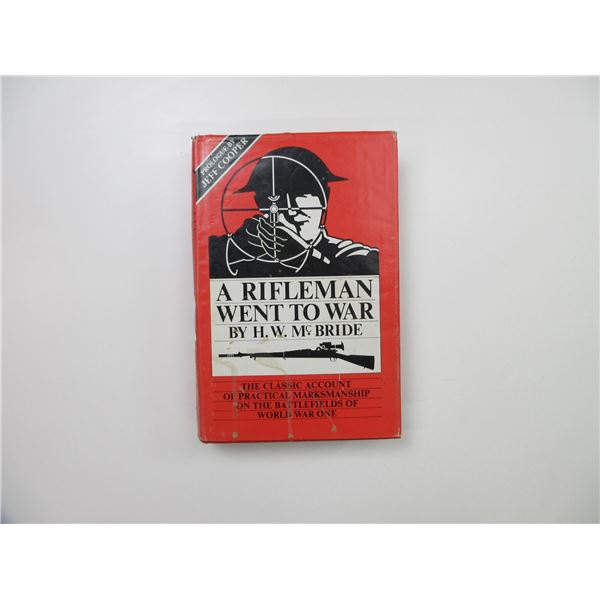 "A RIFLEMAN WENT TO WAR" BOOK