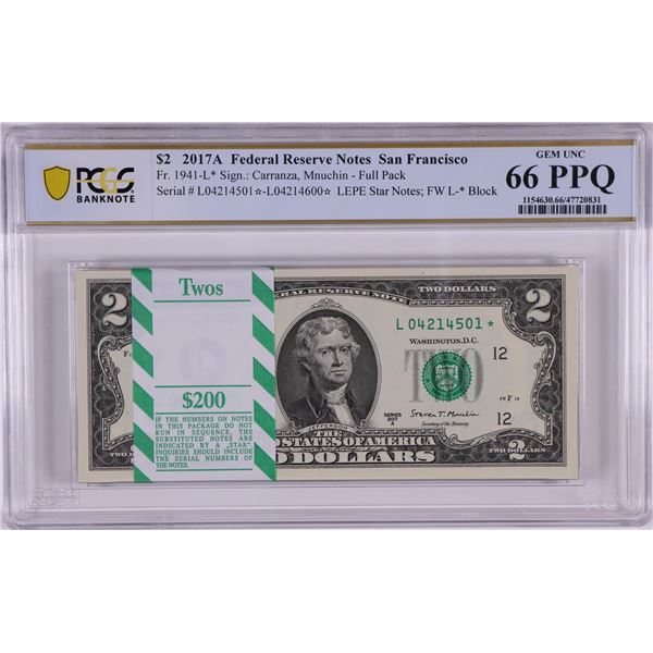 Pack 2017A $2 Federal Reserve STAR Notes San Francisco Fr.1941-L* PCGS Gem UNC 66PPQ