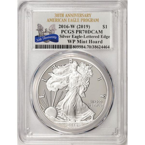2016-W Lettered Edge $1 Proof American Silver Eagle Coin PCGS PR70DCAM WP Mint Hoard