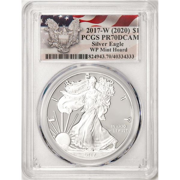 2017-W $1 Proof American Silver Eagle Coin PCGS PR70DCAM WP Mint Hoard