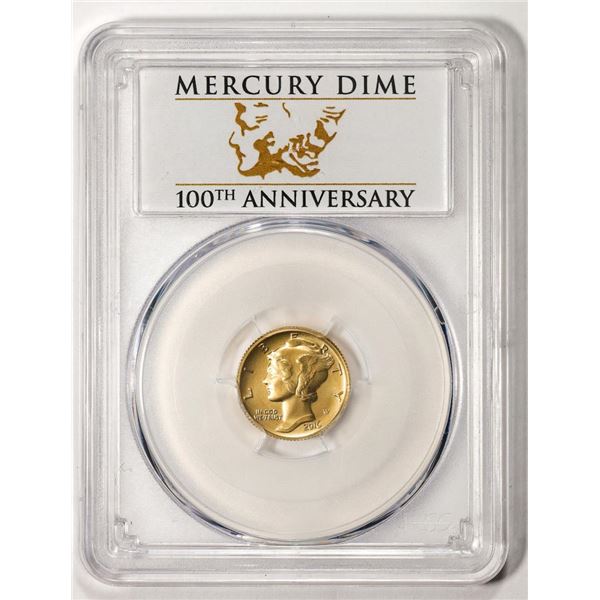 2016-W Mercury Dime Centennial Commemorative Gold Coin PCGS SP70 First Strike