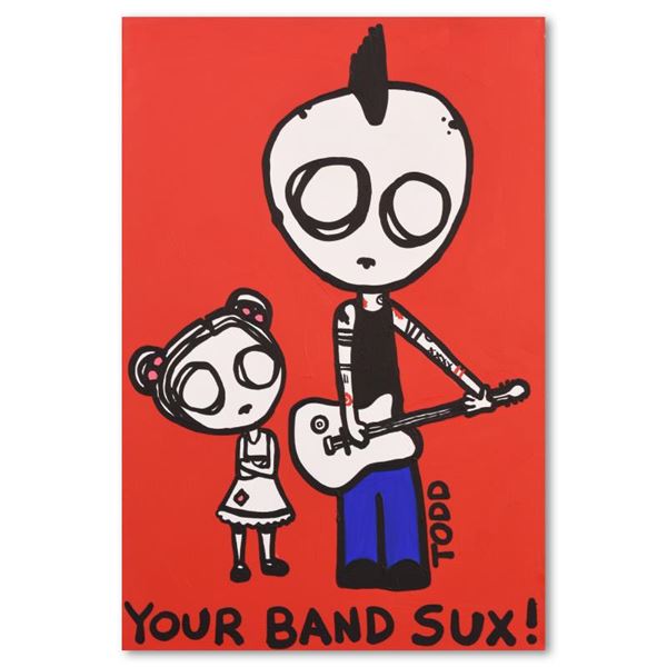 Todd Goldman "Your Band Sucks" Original Acrylic on Canvas