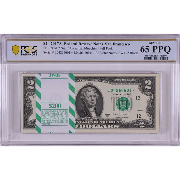 Pack 2017A $2 Federal Reserve STAR Notes San Francisco Fr.1941-L* PCGS Gem UNC 65PPQ
