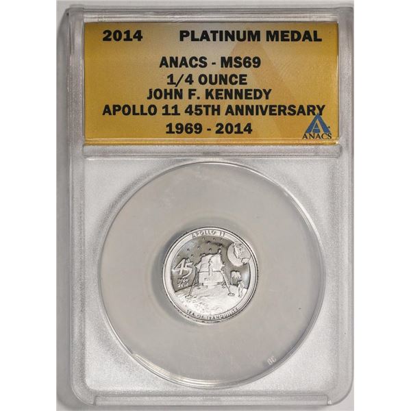 2014 Proof 1/4 oz Platinum JFK Apollo 11 Anniversary Medal ANACS MS69