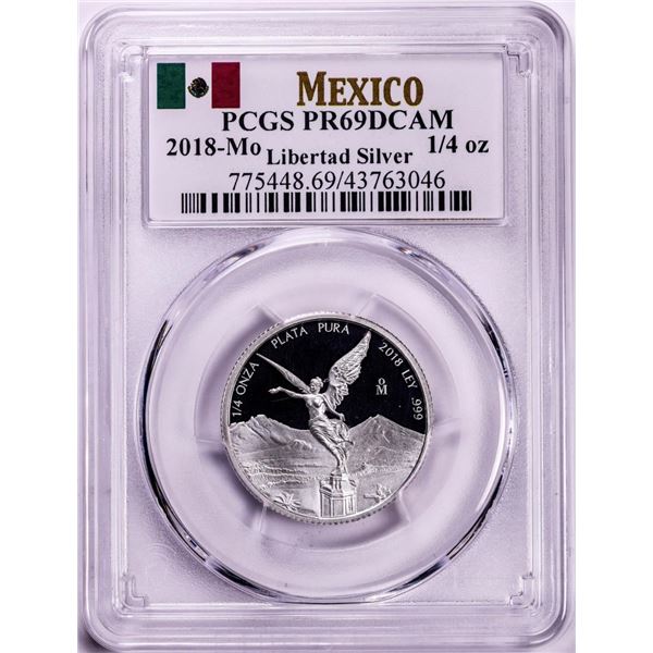 2018-Mo Mexico Proof 1/4 oz Silver Libertad Coins PCGS PR69DCAM