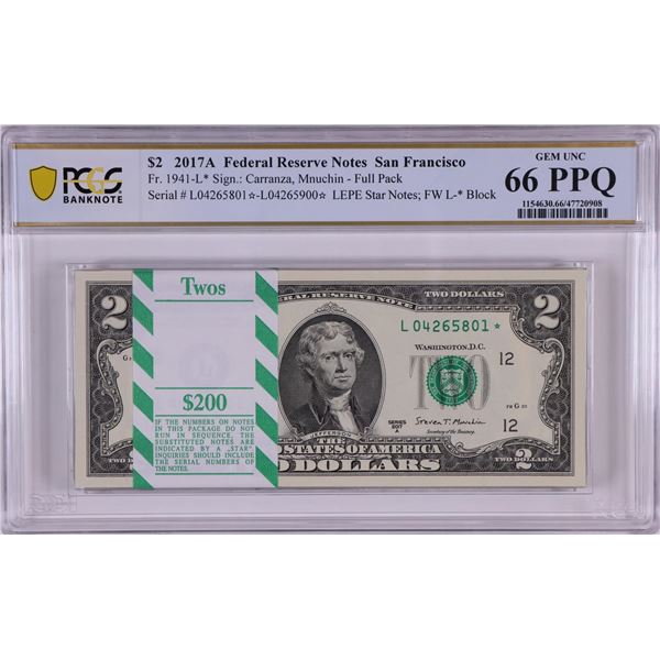 Pack 2017A $2 Federal Reserve STAR Notes San Francisco Fr.1941-L* PCGS Gem UNC 66PPQ