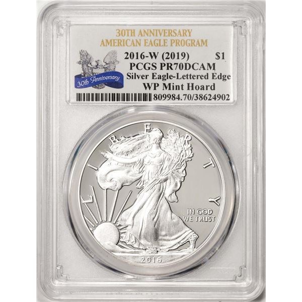 2016-W Lettered Edge $1 Proof American Silver Eagle Coin PCGS PR70DCAM WP Mint Hoard