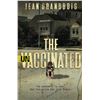 Image 1 : NEW PAPERBACK THE UNVACCINATED BY JEAN GRANDBOIS