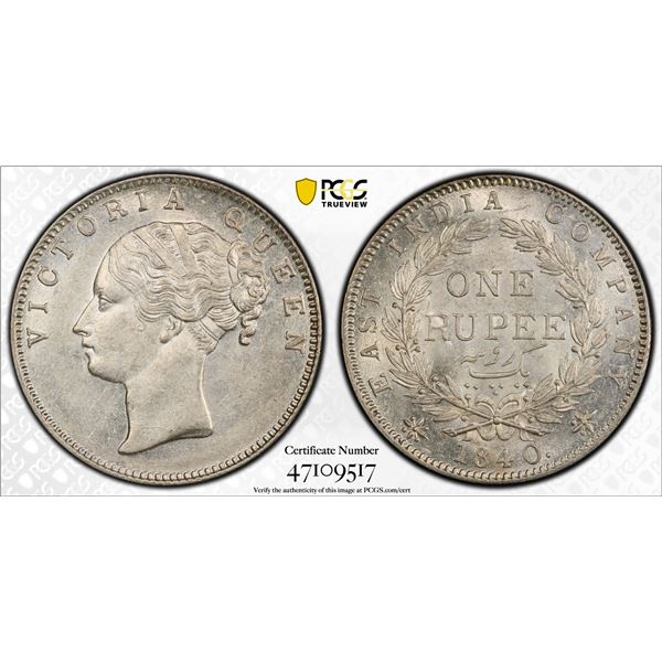 BRITISH INDIA: Victoria, Queen, 1837-1876, AR rupee, 1840(b), PCGS AU details