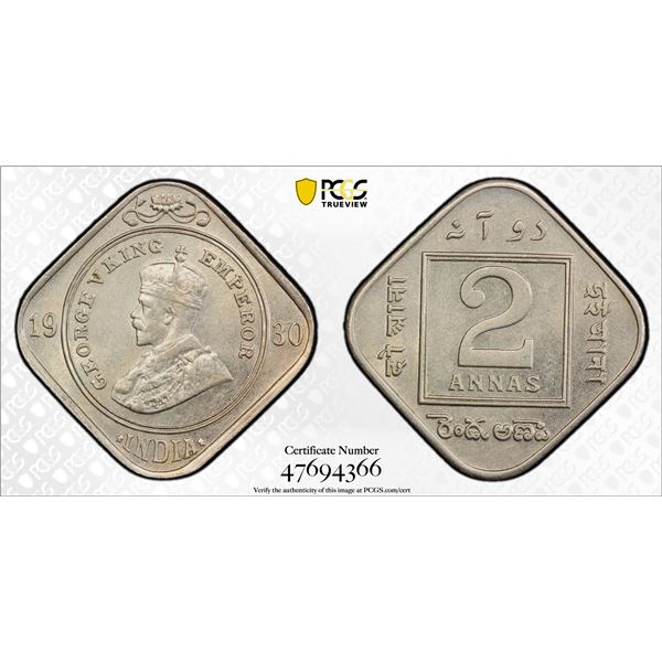 BRITISH INDIA: George V, 1910-1936, 2 annas, 1930(c), PCGS AU58