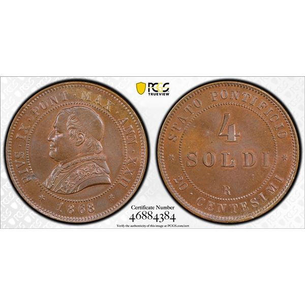 PAPAL STATES: Pius IX, 1846-1870, AE 4 soldi, 1868-R year XXII, PCGS MS64 BN