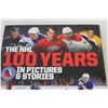 Image 2 : Book - The NHL 100 Years - In Pictures & Stories