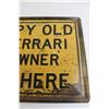 Image 3 : Ferrari Tin Sign - 23 1/2" x 15 1/2", Scratched