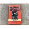 Image 2 : One Canada, memories of the Right Honourable John G. Diefenbaker.  3 volumes, 1978 printing.