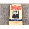 Image 3 : One Canada, memories of the Right Honourable John G. Diefenbaker.  3 volumes, 1978 printing.