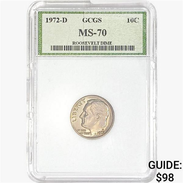 1972-D Roosevelt Dime GCGS MS70