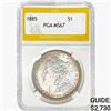 Image 1 : 1885 Morgan Silver Dollar PGA MS67