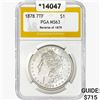 Image 1 : 1878 7TF Rev 79 Morgan Silver Dollar PGA MS63