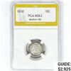 Image 1 : 1830 Capped Bust Dime PGA MS63 Med 10C