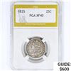 Image 1 : 1835 Capped Bust Quarter PGA XF40