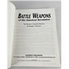 Image 3 : Battle Weapons of the American Revolution