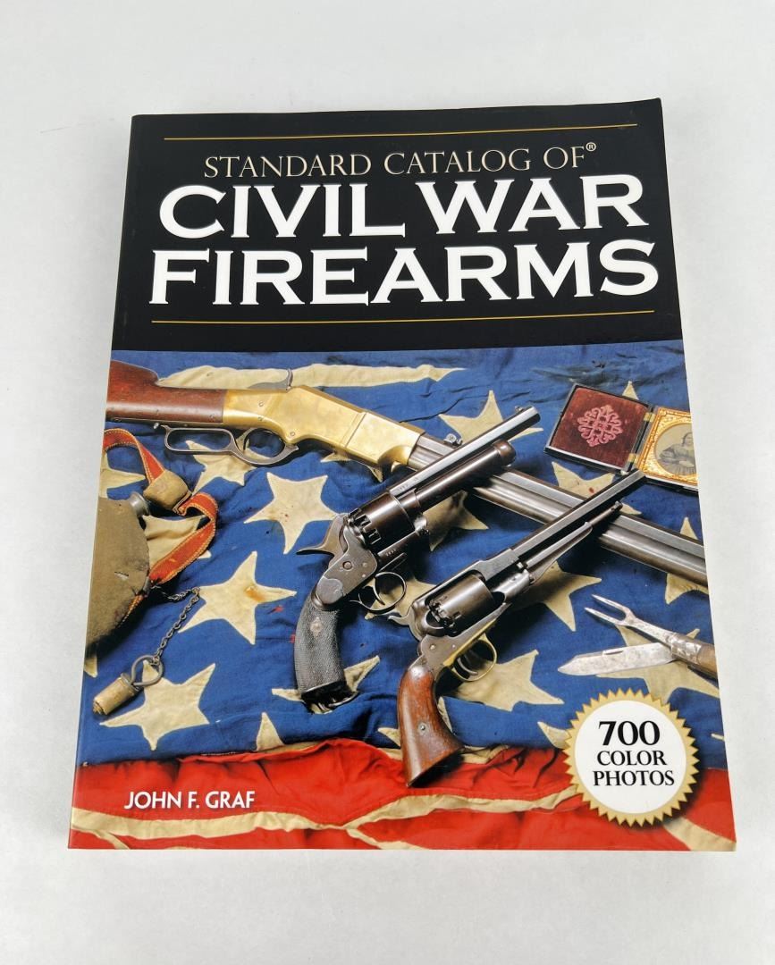 Standard Catalog of Civil War Firearms