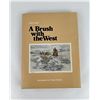 Image 1 : A Brush With The West Author Signed