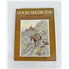 Image 1 : Good Medicine Charles Russell Book