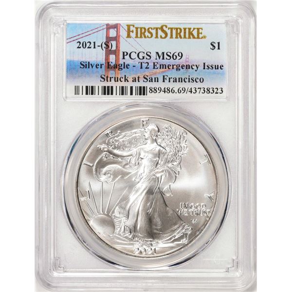 2021-(S) Type 2 $1 American Silver Eagle Coin PCGS MS69 First Strike Emergency Issue