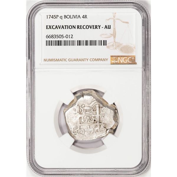 Shipwreck 1745P q Bolivia 4 Reales Silver Coin NGC AU Excavation Recovery