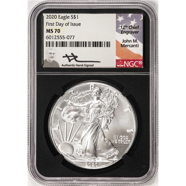 2020 $1 American Silver Eagle Coin NGC MS70 First Day of Issue Mercanti Signature