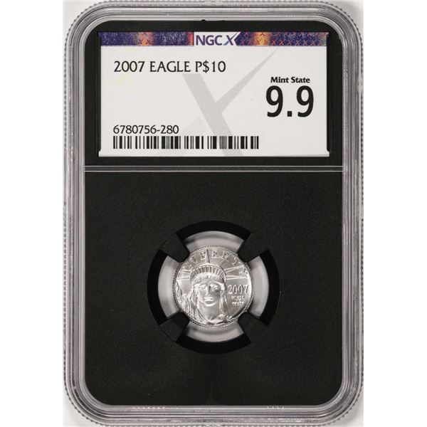 2007 $10 Platinum American Eagle Coin NGCX Mint State 9.9