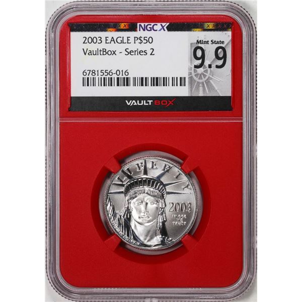 2003 $50 American Platinum Eagle Coin NGCX Mint State 9.9 VaultBox Red Core Series 2