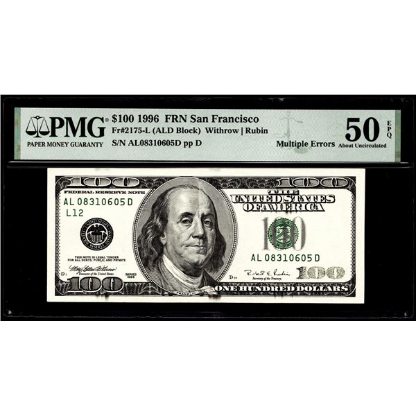 1996 $100 Federal Reserve Multiple Inking Errors Note PMG About Uncirculated 50EPQ