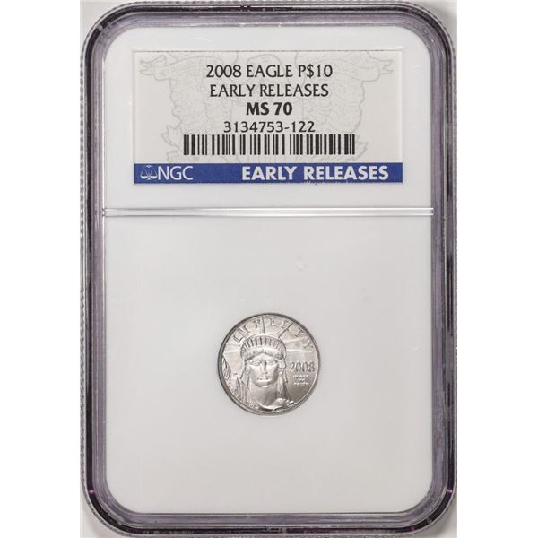 2008 $10 Platinum American Eagle Coin NGC MS70 Early Releases