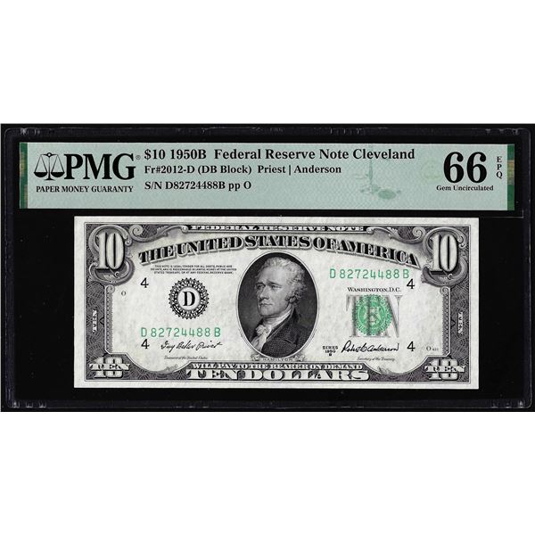 1950B $10 Federal Reserve Note Cleveland Fr.2012-D PMG Gem Uncirculated 66EPQ