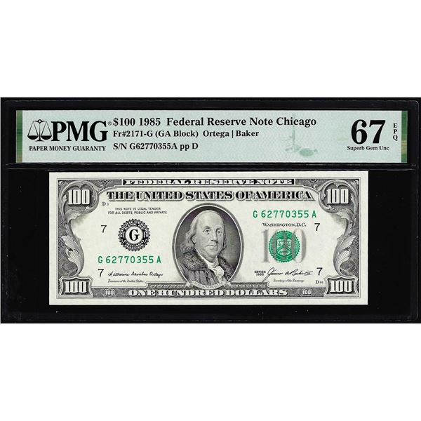 1985 $100 Federal Reserve Note Chicago Fr.2171-G PMG Gem Unc 67EPQ