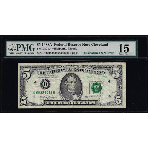 1988A $5 Federal Reserve Note Mismatched Serial Number Error Fr.1980-D PMG Ch. Fine 15